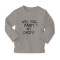 Baby Clothes Will You Marry My Daddy with Diamond Ring Boy & Girl Clothes Cotton