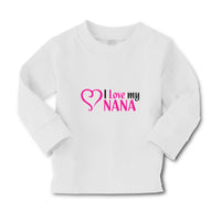Baby Clothes I Love My Nana Boy & Girl Clothes Cotton - Cute Rascals