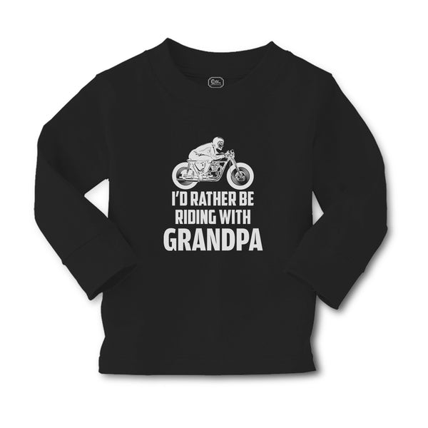 Baby Clothes I'D Rather Be Riding with Grandpa Boy & Girl Clothes Cotton - Cute Rascals