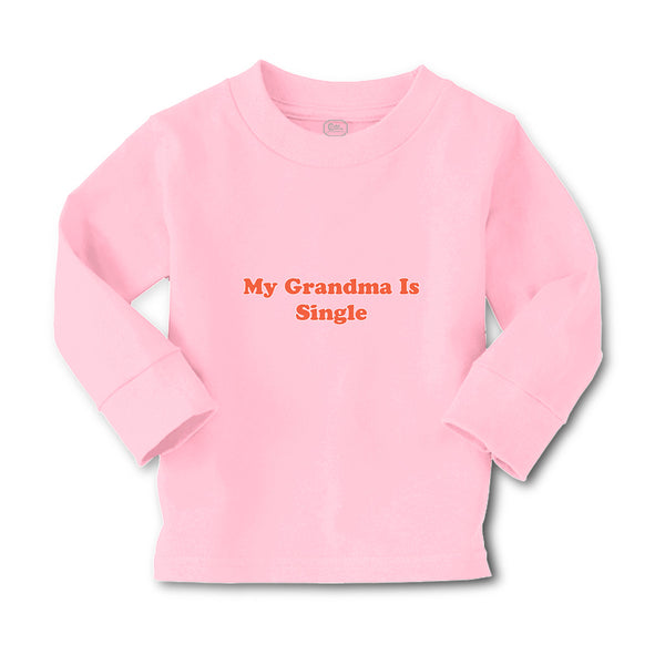 Baby Clothes My Grandma Is Single Boy & Girl Clothes Cotton - Cute Rascals