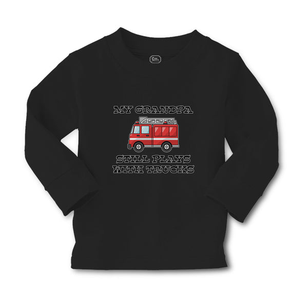 Baby Clothes My Grandpa Still Plays with Trucks Boy & Girl Clothes Cotton - Cute Rascals