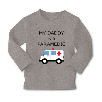 Baby Clothes My Daddy Is A Paramedic Emt Dad Father's Day Funny Cotton