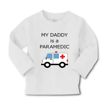 Baby Clothes My Daddy Is A Paramedic Emt Dad Father's Day Funny Cotton