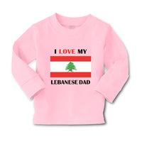 Baby Clothes I Love My Lebanese Dad Father's Day Boy & Girl Clothes Cotton - Cute Rascals