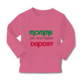 Baby Clothes Mommy Will You Marry Daddy Mom Mothers Day Boy & Girl Clothes