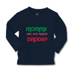 Baby Clothes Mommy Will You Marry Daddy Mom Mothers Day Boy & Girl Clothes - Cute Rascals