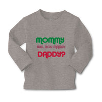 Baby Clothes Mommy Will You Marry Daddy Mom Mothers Day Boy & Girl Clothes - Cute Rascals