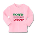 Baby Clothes Mommy Will You Marry Daddy Mom Mothers Day Boy & Girl Clothes