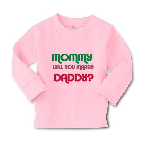 Baby Clothes Mommy Will You Marry Daddy Mom Mothers Day Boy & Girl Clothes - Cute Rascals