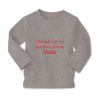 Baby Clothes Obviously I Get My Good Looks from Uncle Funny Family Cotton - Cute Rascals