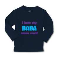 Baby Clothes I Love My Baba Sooo Much Dad Father's Day Boy & Girl Clothes Cotton - Cute Rascals