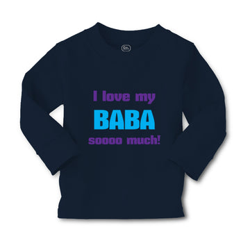 Baby Clothes I Love My Baba Sooo Much Dad Father's Day Boy & Girl Clothes Cotton
