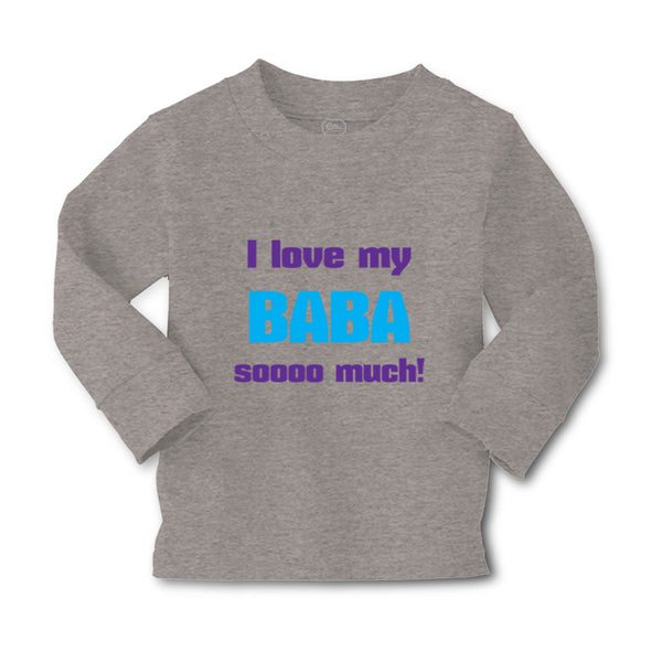 Baby Clothes I Love My Baba Sooo Much Dad Father's Day Boy & Girl Clothes Cotton - Cute Rascals