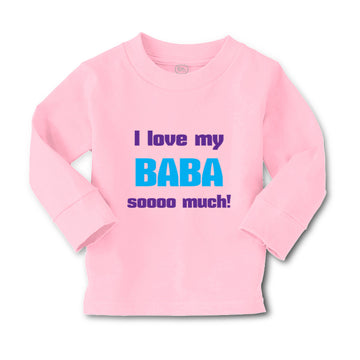Baby Clothes I Love My Baba Sooo Much Dad Father's Day Boy & Girl Clothes Cotton