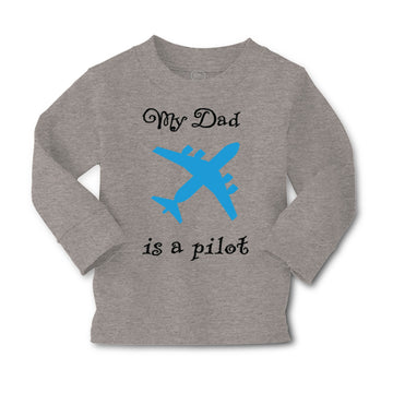 Baby Clothes My Dad Is A Pilot Flying Dad Father's Day Boy & Girl Clothes Cotton