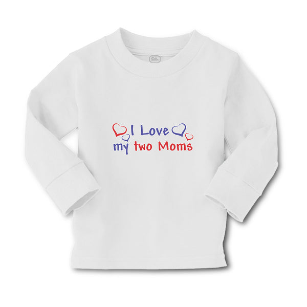 Baby Clothes I Love My 2 Moms Boy & Girl Clothes Cotton - Cute Rascals