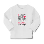 Baby Clothes I Only Love My Bed and My Mama I'M Sorry Boy & Girl Clothes Cotton - Cute Rascals