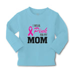 Baby Clothes I Wear Pink for My Mom Boy & Girl Clothes Cotton - Cute Rascals
