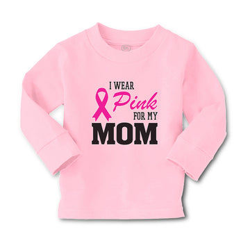 Baby Clothes I Wear Pink for My Mom Boy & Girl Clothes Cotton