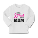 Baby Clothes I Wear Pink for My Mom Boy & Girl Clothes Cotton - Cute Rascals