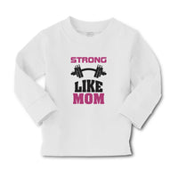 Baby Clothes Strong like Mom Boy & Girl Clothes Cotton - Cute Rascals