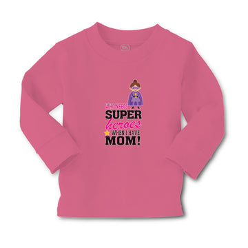 Baby Clothes Who Needs Super Heroes When I Have Mom! Boy & Girl Clothes Cotton