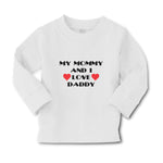 Baby Clothes My Mommy and I Love Daddy Boy & Girl Clothes Cotton - Cute Rascals