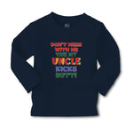Baby Clothes Don'T Mess with Me 'Cuz My Uncle Kicks Butt! Boy & Girl Clothes - Cute Rascals