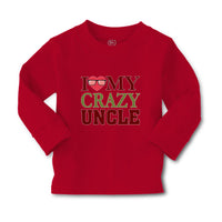 Baby Clothes I Love My Crazy Uncle Boy & Girl Clothes Cotton - Cute Rascals