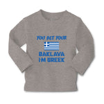 Baby Clothes You Bet Your Baklava I'M Greek Funny Humor Boy & Girl Clothes - Cute Rascals