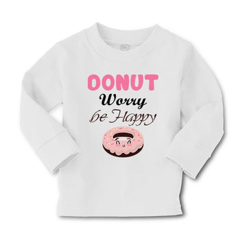 Baby Clothes Donut Worry Be Happy Funny Humor B Boy & Girl Clothes Cotton