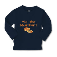 Baby Clothes Ma The Meatloaf Funny Humor Style D Boy & Girl Clothes Cotton - Cute Rascals