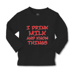 Baby Clothes I Drink Milk and Know Things Funny Humor Boy & Girl Clothes Cotton - Cute Rascals