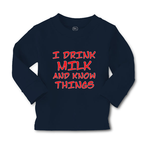 Baby Clothes I Drink Milk and Know Things Funny Humor Boy & Girl Clothes Cotton - Cute Rascals