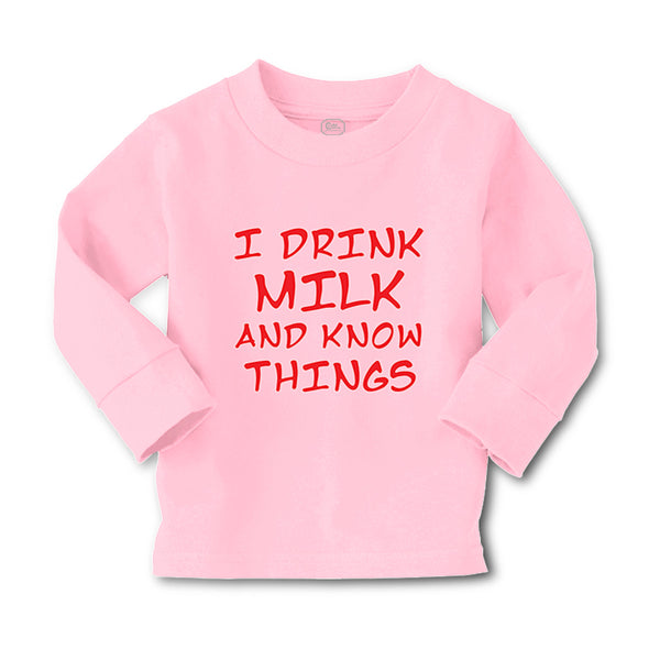 Baby Clothes I Drink Milk and Know Things Funny Humor Boy & Girl Clothes Cotton - Cute Rascals