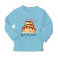 Baby Clothes I'M Just Here for The Cake Funny Humor Boy & Girl Clothes Cotton