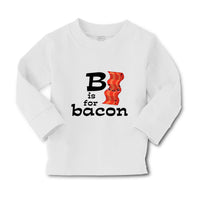 Baby Clothes B Is for Bacon Lover Funny Boy & Girl Clothes Cotton - Cute Rascals