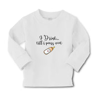 Baby Clothes I Drink till I Pass out Boy & Girl Clothes Cotton - Cute Rascals