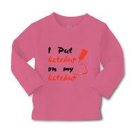 Baby Clothes I Put Ketchup on My Ketchup Funny Humor Boy & Girl Clothes Cotton - Cute Rascals