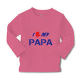 Baby Clothes I Love My Papa Dad Father's Day Boy & Girl Clothes Cotton