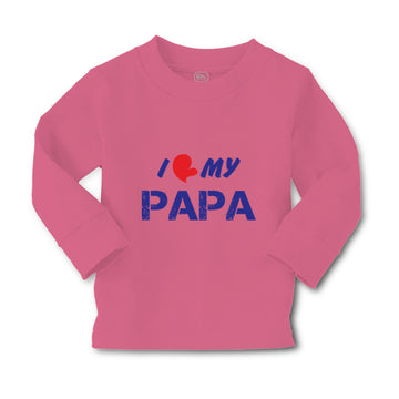 Baby Clothes I Love My Papa Dad Father's Day Boy & Girl Clothes Cotton