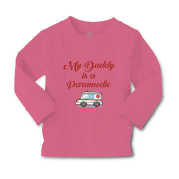 Baby Clothes My Daddy Is A Paramedic Emt Dad Father's Day Boy & Girl Clothes