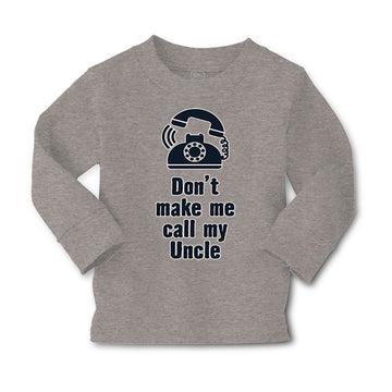 Baby Clothes Don'T Make Me Call My Uncle Funny Style A Boy & Girl Clothes Cotton