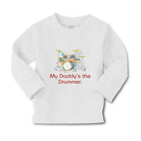 Baby Clothes My Daddy's The Drummer Dad Father's Day Boy & Girl Clothes Cotton - Cute Rascals