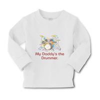 Baby Clothes My Daddy's The Drummer Dad Father's Day Boy & Girl Clothes Cotton - Cute Rascals