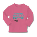 Baby Clothes Trust Me My Mom Is A Doctor Mom Mothers Boy & Girl Clothes Cotton