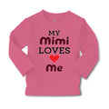 Baby Clothes My Mimi Loves Me Grandma Grandmother Boy & Girl Clothes Cotton