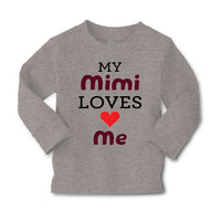 Baby Clothes My Mimi Loves Me Grandma Grandmother Boy & Girl Clothes Cotton - Cute Rascals