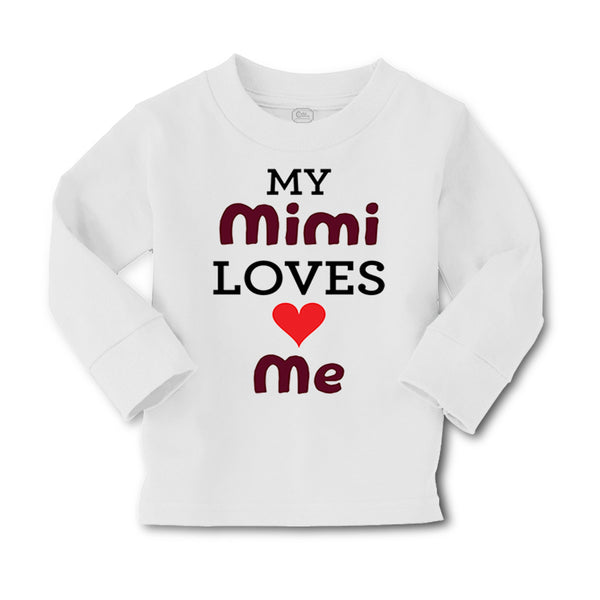 Baby Clothes My Mimi Loves Me Grandma Grandmother Boy & Girl Clothes Cotton - Cute Rascals