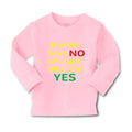 Baby Clothes If Mom Says No My Aunt Will Say Yes Auntie Funny Style A Cotton